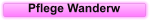 Pflege Wanderw