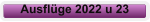 Ausfl�ge 2022 u 23