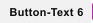 Button-Text 6