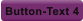 Button-Text 4