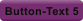 Button-Text 5